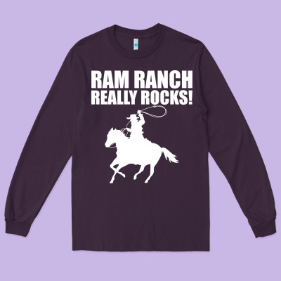 Ram Ranch Really Rocks! Long Sleeve Tee Designed By Bettercallsaul