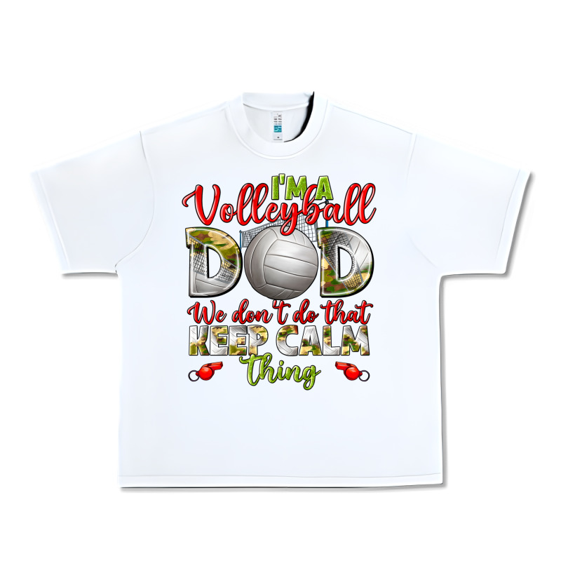I'm A Volleyball Dad We Don't Do That Keep Calm Urban Heavy Tee by BundleAndBundleShop | Teevron