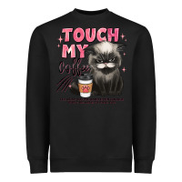 Black touch my coffee and ill slap you so hard grumpy ca Heavyweight Sweatshirt - JahusDesignShop