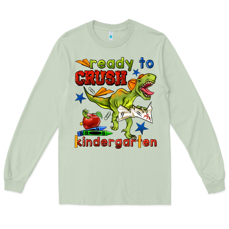 Ready To Crush Kindergarten Long Sleeve Tee by BundleAndBundleShop | Teevron