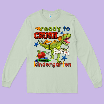 Ready To Crush Kindergarten Long Sleeve Tee Designed By Bundleandbundleshop