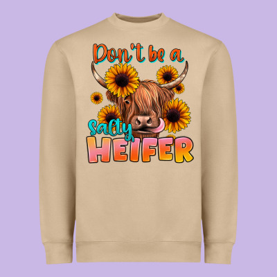 Dont Be A Salty Heifer Heavyweight Sweatshirt Designed By Jahusdesignshop