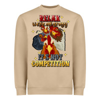 Mushroom relax were all crazy its not competition Heavyweight Sweatshirt - JahusDesignShop