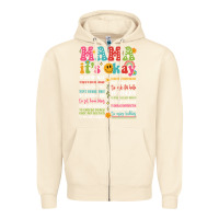Sandshell mama its okay Zipper Hoodie - JahusDesignShop