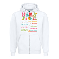 White mama its okay Zipper Hoodie - JahusDesignShop