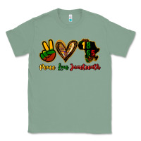 Sage Peace love Juneteenth Classic Tee - HowdyJamesFarm