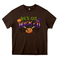 Chocolate Brown lets get wicked Heavy Core Tee - CowGirlArtShop