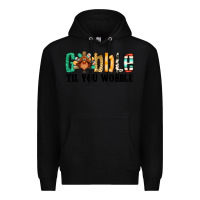 Black gobble til you wobble thanksgiving turkey Premium Hoodie - Jasminsmagicworld