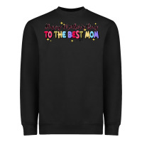 Black happy mother's to the best mom Heavyweight Sweatshirt - JahusDesignShop