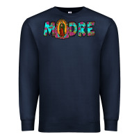 Navy our lady of guadalupe madre Premium Sweatshirt - JahusDesignShop