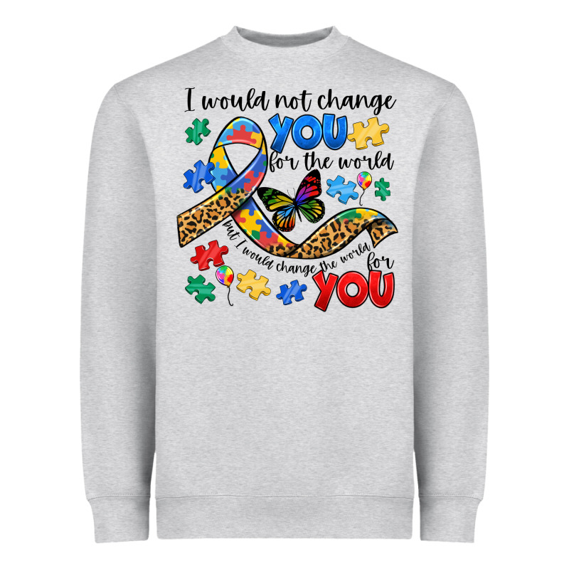 I Would Not Change You Autism Heavyweight Sweatshirt by JahusDesignShop | Teevron