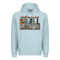 Blue Mist minding my own small business Premium Hoodie - RacoonDesign
