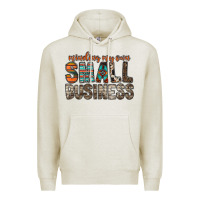 Oatmeal Heather minding my own small business Premium Hoodie - RacoonDesign