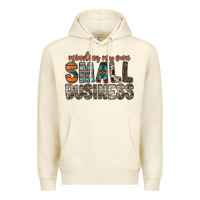 Sandshell minding my own small business Premium Hoodie - RacoonDesign