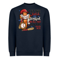Navy let the field be joyful and all that is in it Heavyweight Sweatshirt - JahusDesignShop