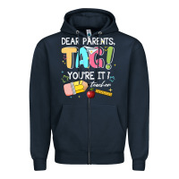 Navy dear parents tag youare it teacher Zipper Hoodie - JahusDesignShop