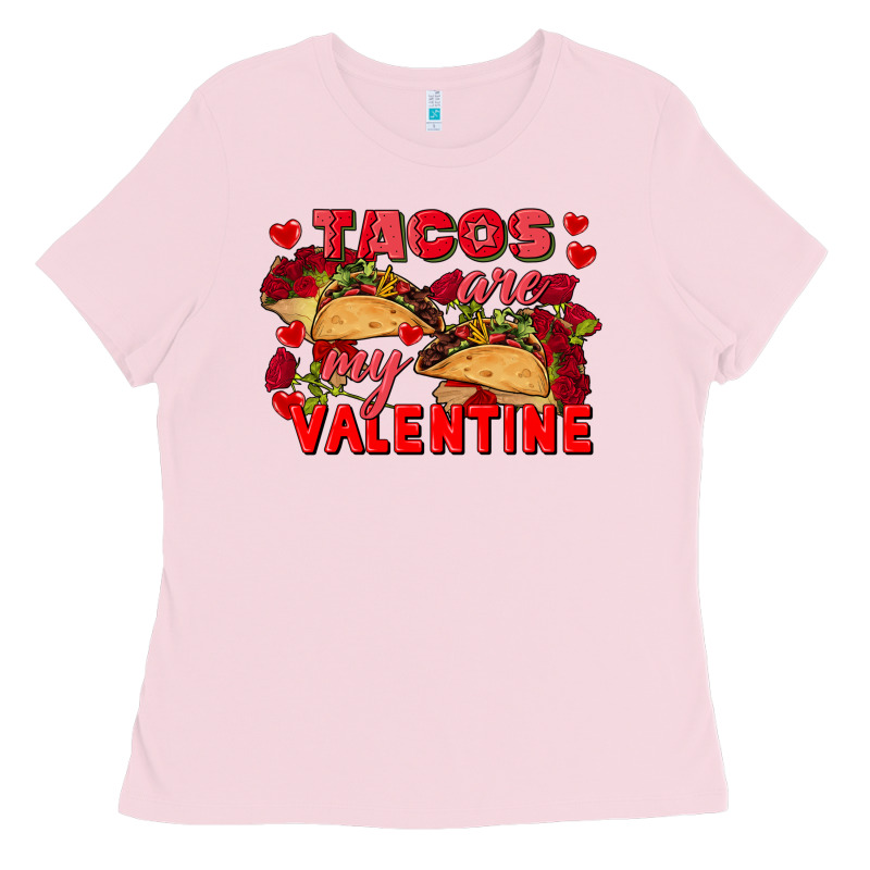 Tacos Are My Valentine Valentine's Day Ladies Tee by FaDigitalArtStudio | Teevron