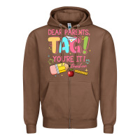 Chestnut dear parents tag youre it teacher Zipper Hoodie - JahusDesignShop