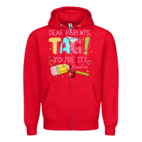 Red dear parents tag youre it teacher Zipper Hoodie - JahusDesignShop