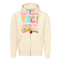 Sandshell dear parents tag youre it teacher Zipper Hoodie - JahusDesignShop