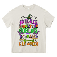 Cream witches monsters goblins and screams its almost halloween Heavy Core Tee - CowGirlArtShop