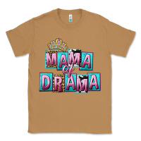 Toasted Coconut Mama of Drama Mother's Day Classic Tee - CowGirlArtShop