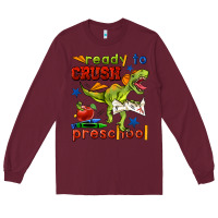 Burgundy ready to crush preschool Long Sleeve Tee - BundleAndBundleShop