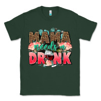 Sports Green Mama needs a drink mothers day Classic Tee - CowGirlArtShop
