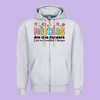 Mothers Are Like Flowers Zipper Hoodie Designed By Jahusdesignshop