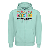 Seafoam mothers are like flowers Zipper Hoodie - JahusDesignShop