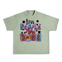 Oil Green less people more dogs Urban Heavy Tee - FaDigitalArtStudio
