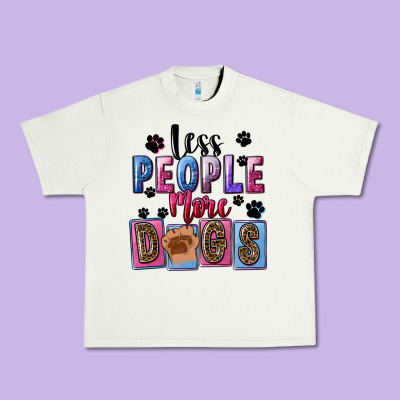 Less People More Dogs Urban Heavy Tee Designed By Fadigitalartstudio