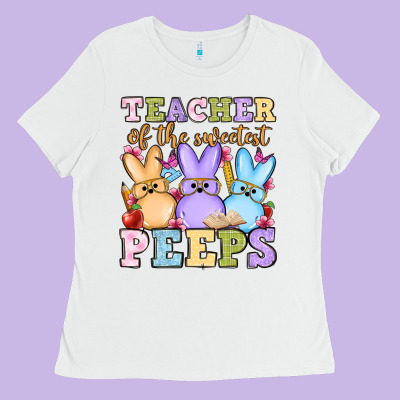Easter Day Teacher Of The Sweetest Peeps Ladies Tee Designed By Oliviacreatesart