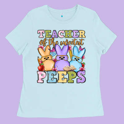 Easter Day Teacher Of The Sweetest Peeps Ladies Tee Designed By Oliviacreatesart