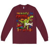 Burgundy ready to crush 1st grade Long Sleeve Tee - BundleAndBundleShop