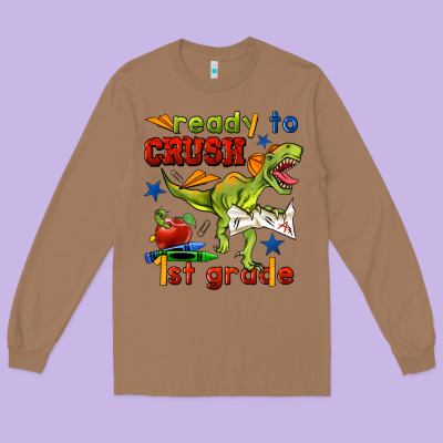 Ready To Crush 1st Grade Long Sleeve Tee Designed By Bundleandbundleshop