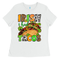 White St. Patrick's Irish i had tacos Ladies Tee - OliviaCreatesArt