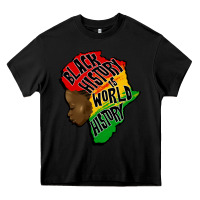 Black black history is world history Heavy Core Tee - CowGirlArtShop