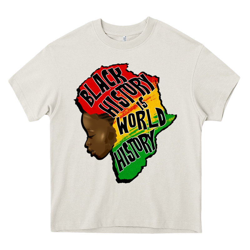 Black History Is World History Heavy Core Tee by CowGirlArtShop | Teevron