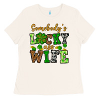Bone St. Patrick's Somebody’s lucky ass wife Ladies Tee - OliviaCreatesArt