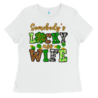 White St. Patrick's Somebody’s lucky ass wife Ladies Tee - OliviaCreatesArt
