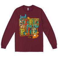 Burgundy Just Here For The Pie Long Sleeve Tee - FaDigitalArtStudio