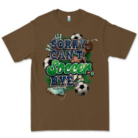 Cacao Sorry can't Soccer bye Premium Tee - HowdyJamesFarm