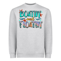 Boatin' And Floatin' Heavyweight Sweatshirt | Teevron