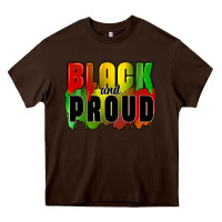 Chocolate Brown black and proud Heavy Core Tee - CowGirlArtShop