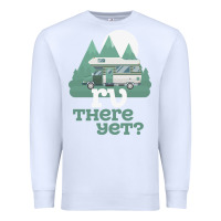White funny camping tee there yet camper rv car Premium Sweatshirt - baoMotion