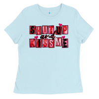 Baby Blue Shut up and kiss me Ladies Tee - FaDigitalArtStudio