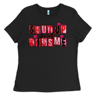 Black Shut up and kiss me Ladies Tee - FaDigitalArtStudio