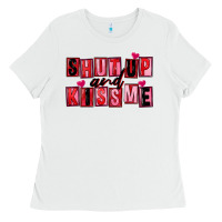 White Shut up and kiss me Ladies Tee - FaDigitalArtStudio