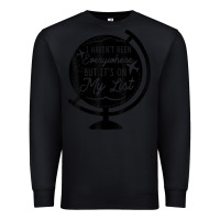 Black i haven't been everywhere but it's on my list travel t shirt Premium Sweatshirt - baoMotion